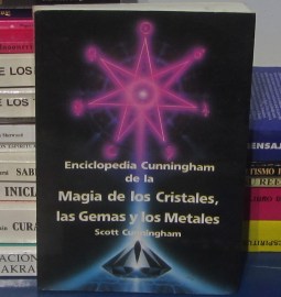 ENCICLOPEDIA CUNNINGHAM DE LA MAGIA DE LOS CRISTALES GEMAS